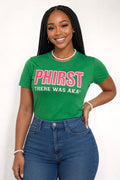 PHIRST There was AKA Tee